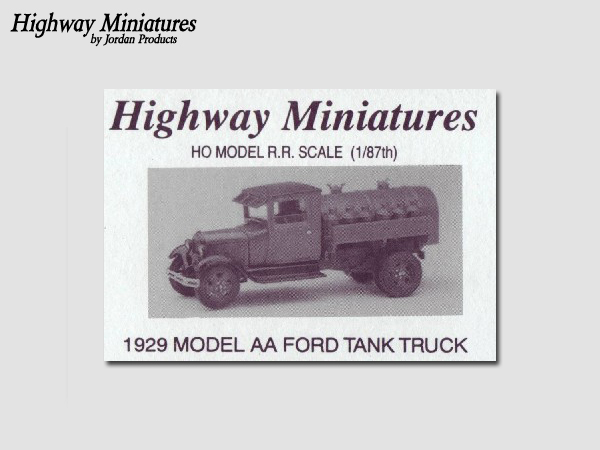Highway Miniatures 239 1929 Ford AA tank truck 01.JPG