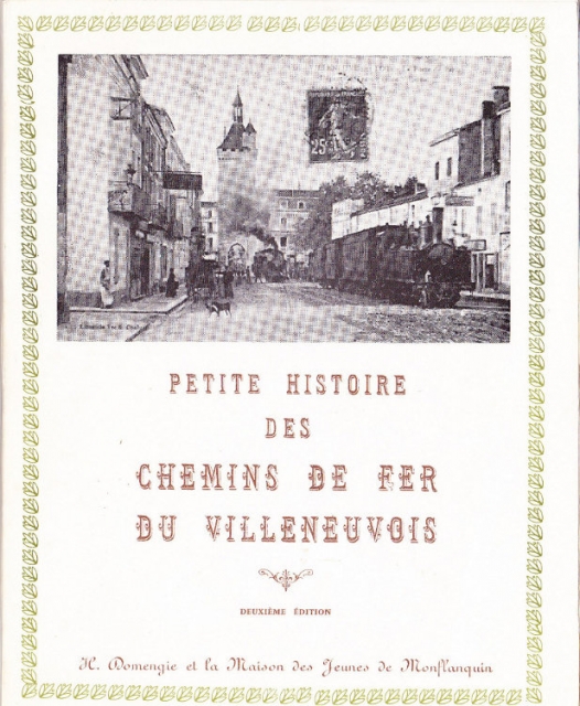 Petite histoire des chemins de fer du villeneuvois